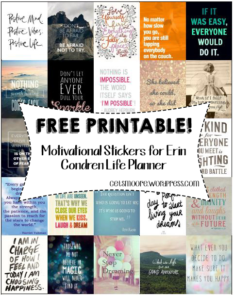 FREE PRINTABLE Inspirational Stickers for Erin Condren Life Planner